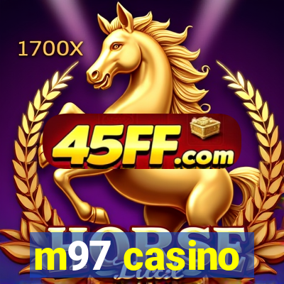 m97 casino
